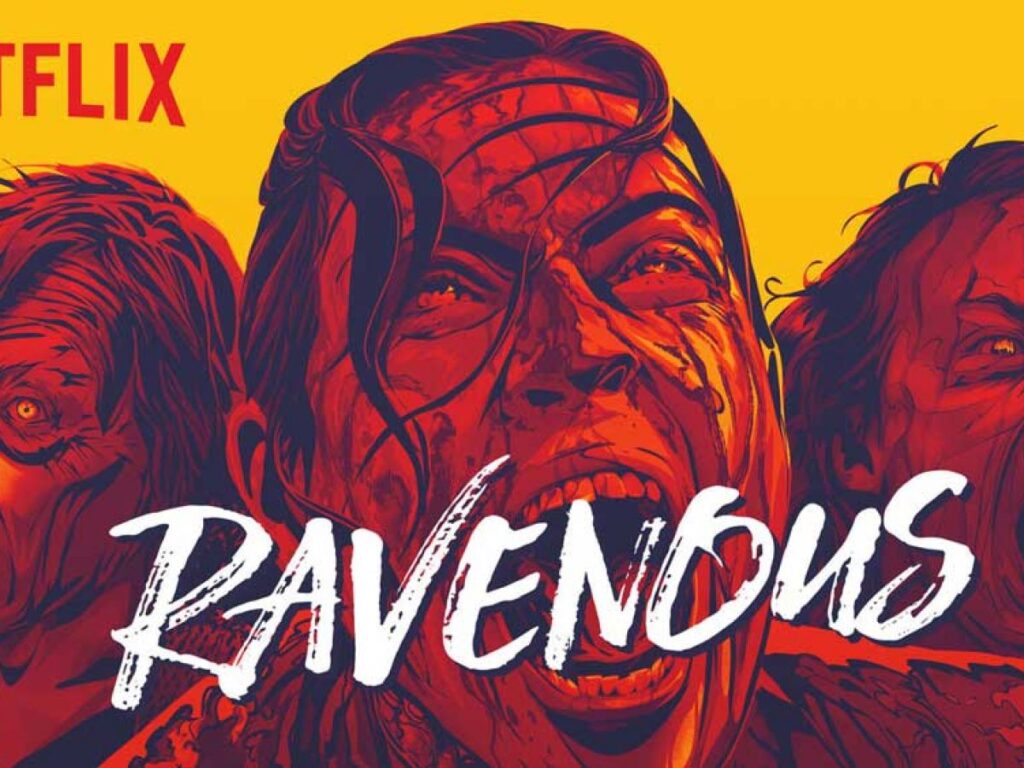 Ravenous zombie movie on Netflix