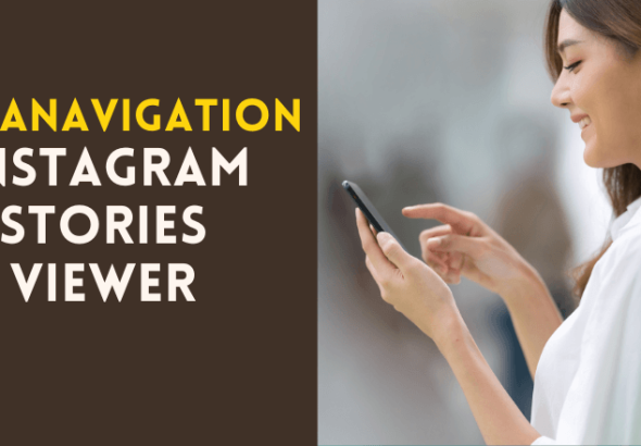Instanavigation Instagram Stories Viewer
