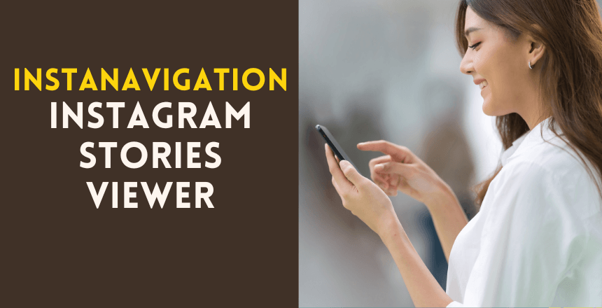 Instanavigation Instagram Stories Viewer